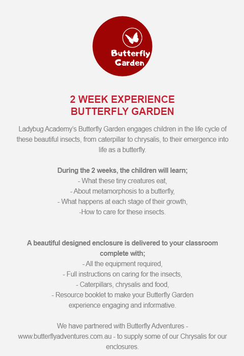 Booking Request - Butterfly Garden 2 week experience incursion