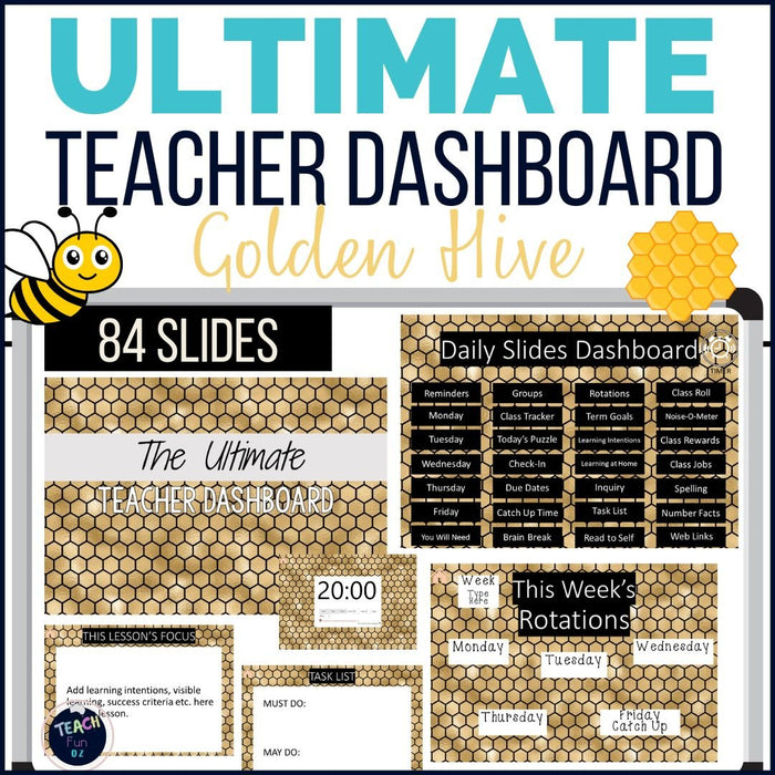 Bees - Golden Hive - Ultimate Teacher Dashboard Editable Daily Agenda Slides and Timers - Teach Fun Oz Resources