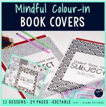 Editable Book Covers Mindful Colour In Color Mindfulness Coloring 11 Designs - Teach Fun Oz Resources