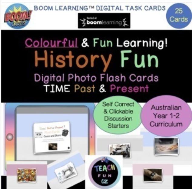 History Time Past and Present 25 Digital Photo Cards Boom Learning Year 1 and 2 - Teach Fun Oz Resources