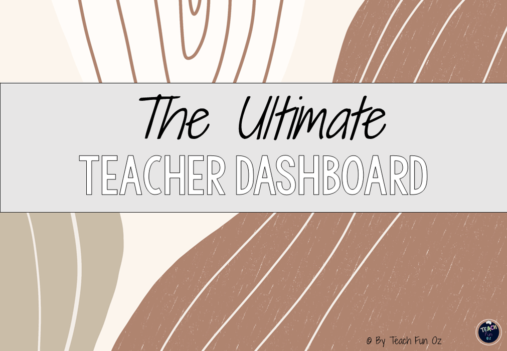 Neutral Geo - Ultimate Teacher Dashboard Editable Daily Agenda Slides and Timers - Teach Fun Oz Resources