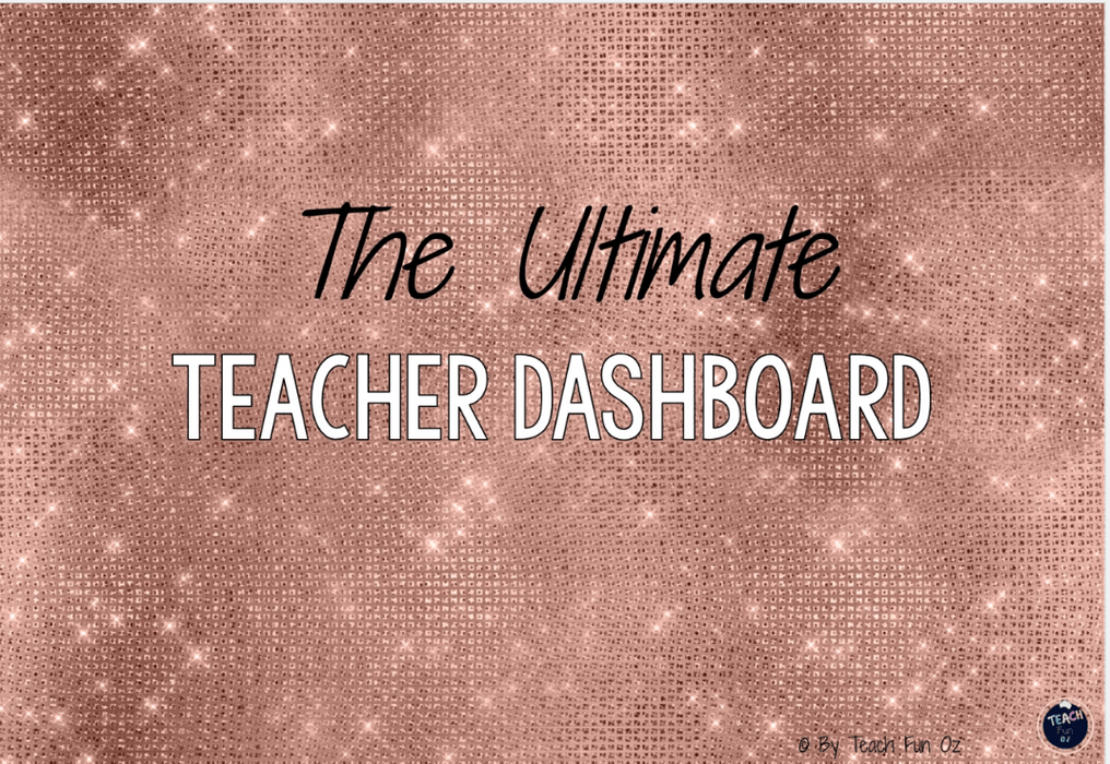 Rose Gold Ultimate Teacher Dashboard Editable Daily Agenda Slides and Timers - Teach Fun Oz Resources