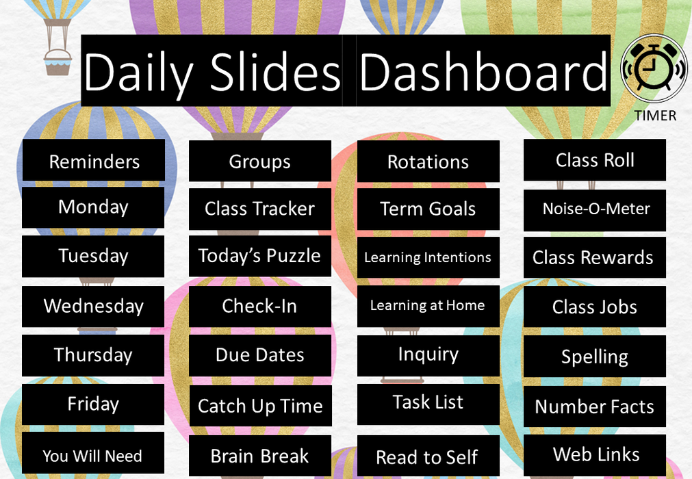 Hot Air Balloons - Ultimate Teacher Dashboard Editable Daily Agenda Slides and Timers