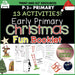 Christmas Worksheets Packet Lower Primary Early -13 Activities Printable Booklet - Teach Fun Oz Resources