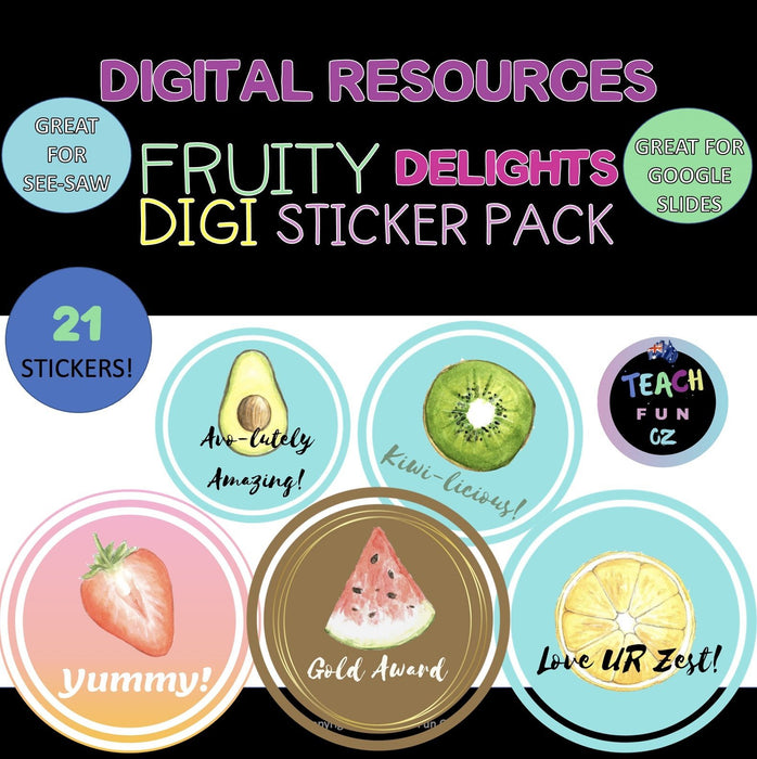 Digital Stickers Tropical Fruit Delights 21 Stickers for Seesaw Google and More - Teach Fun Oz Resources
