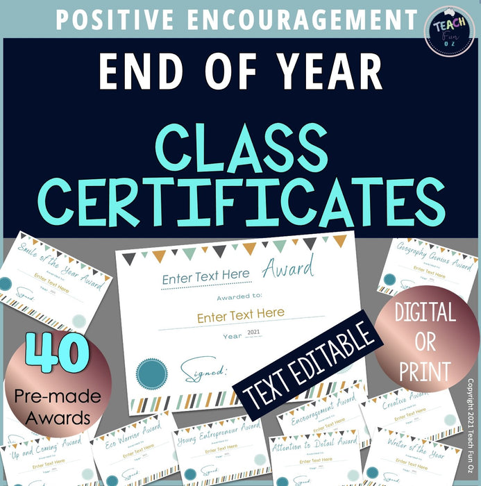End of Year Certificates Student Awards x 40 -Text Editable - Teach Fun Oz Resources