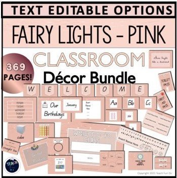 Fairy Lights Pink Classroom Decor 369 Pages MEGA Pack Editable Text - Teach Fun Oz Resources