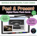 HASS Time Past and Present Digital Activity Flash Cards Google Slides Version - Teach Fun Oz Resources