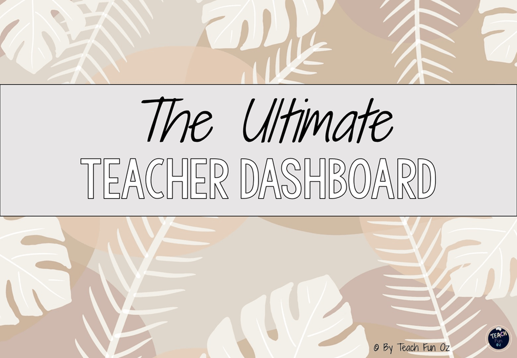 Neutral Forest - Ultimate Teacher Dashboard Editable Daily Agenda Slides and Timers - Teach Fun Oz Resources