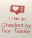 Self Dated Checked by Your Teacher Heart Stamp - red ink - Teach Fun Oz Resources
