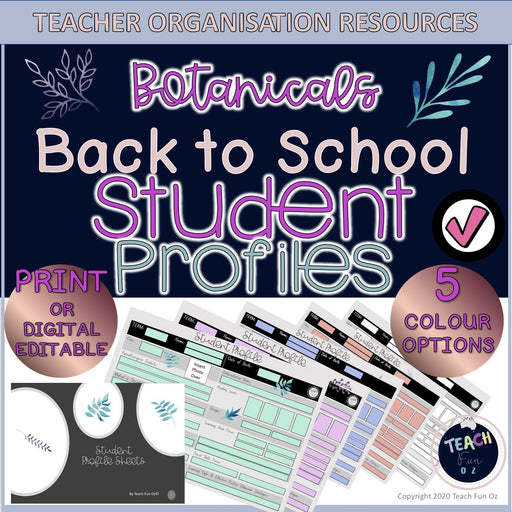 Student Profile Sheets Classroom Forms Editable - Botanicals Powerpoint IEP - Teach Fun Oz Resources