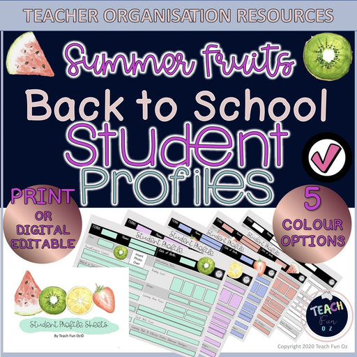 Student Profile Sheets Classroom Forms Editable - Summer Fruits Powerpoint IEP - Teach Fun Oz Resources